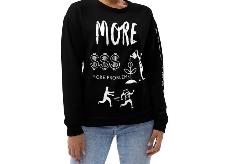 "Level Up Your Style with our 'More Money More Problems' Unisex Sweatshirt by Burkesgarb"