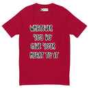 "Embrace Passion and Commitment with Burkesgarb 'Whatever You Do Give Your Heart To It' Short Sleeve T-shirt"