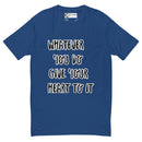 "Embrace Passion and Commitment with Burkesgarb 'Whatever You Do Give Your Heart To It' Short Sleeve T-shirt"