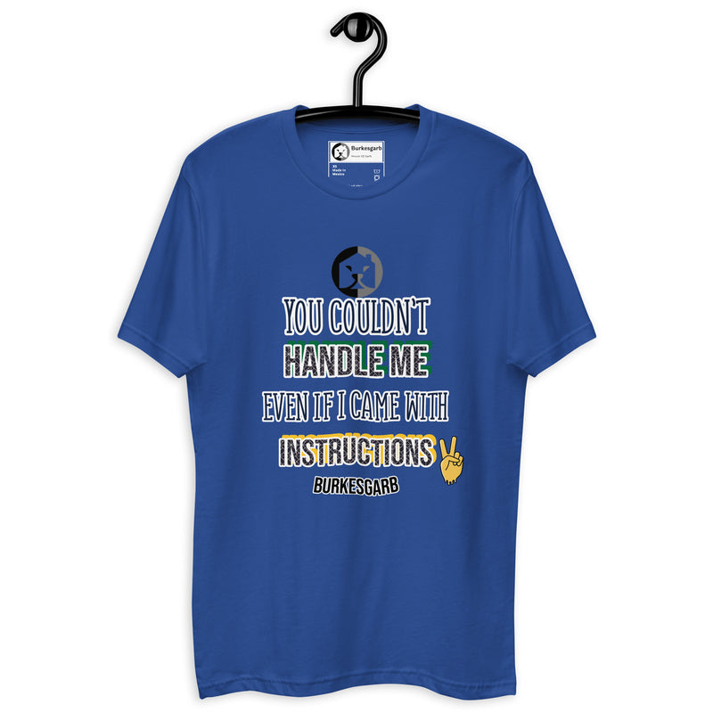 "Unleash Your Unapologetic Self with Burkesgarb's 'You Couldn't Handle Me Even If I Came with Instructions' Short Sleeve T-shirt - Defy Expectations!"