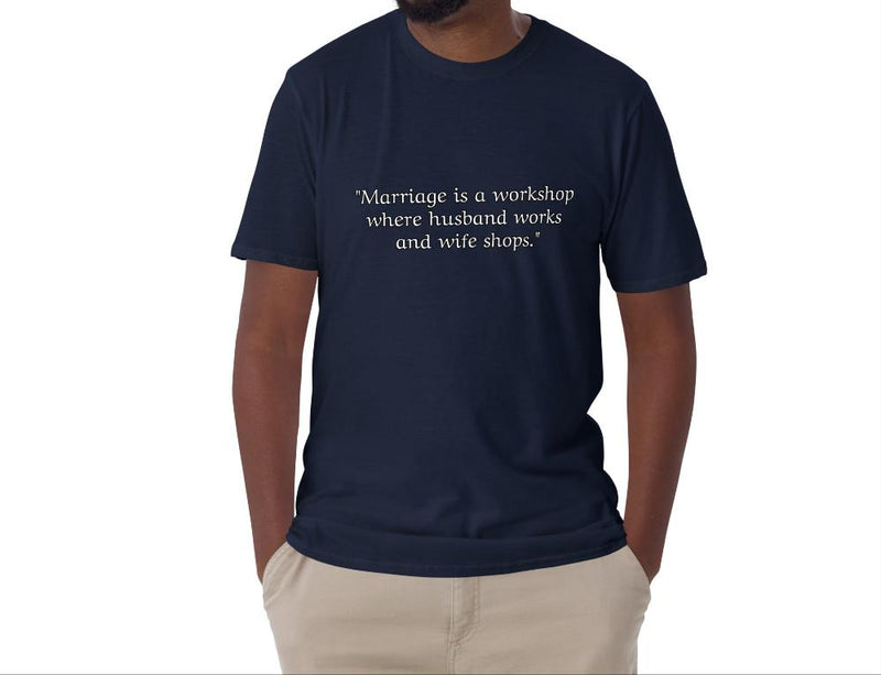 "Add Humor to Your Wardrobe with Burkesgarb 'Marriage is a Workshop: Husband Works, Wife Shops' Basic T-shirt"