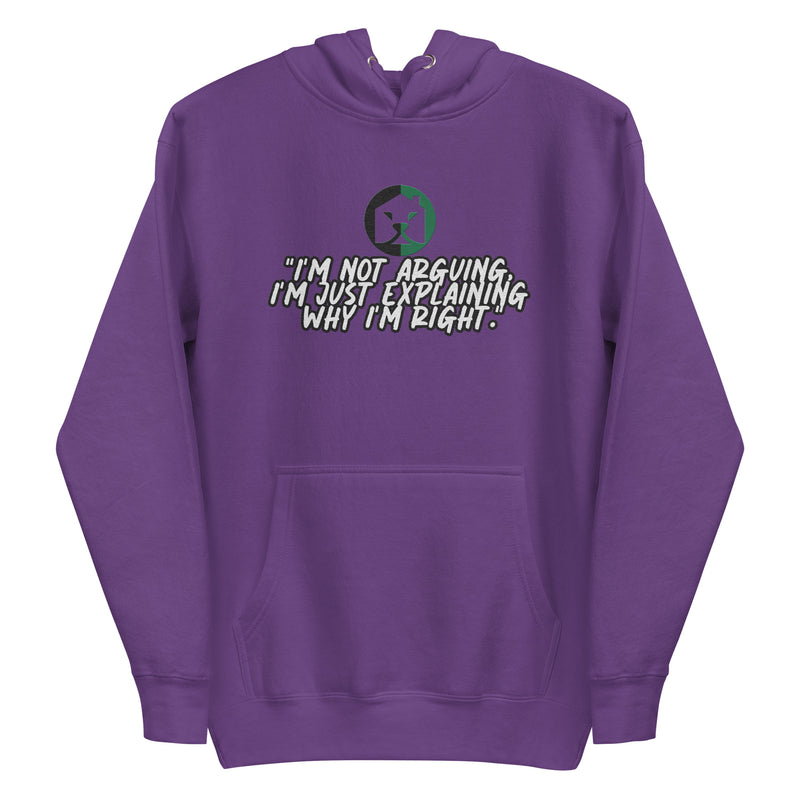 "Elevate Your Style and Confidence with Burkesgarb 'I'm Not Arguing, I'm Just Explaining Why I'm Right' Unisex Hoodie"