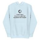 "Express Your Independent Spirit with the Burkesgarb 'I'm Not Single, I'm Just in a Long-Term Relationship with Freedom' Unisex Hoodie"