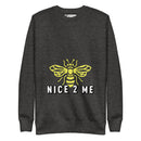 Embrace Kindness and Comfort with the Burkesgarb Bee Nice 2 Me Unisex Premium Sweatshirt