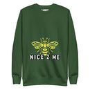 Embrace Kindness and Comfort with the Burkesgarb Bee Nice 2 Me Unisex Premium Sweatshirt