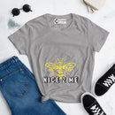 Spread Positivity with the Burkesgarb 'Bee Nice 2 Me' Women's Short Sleeve T-Shirt
