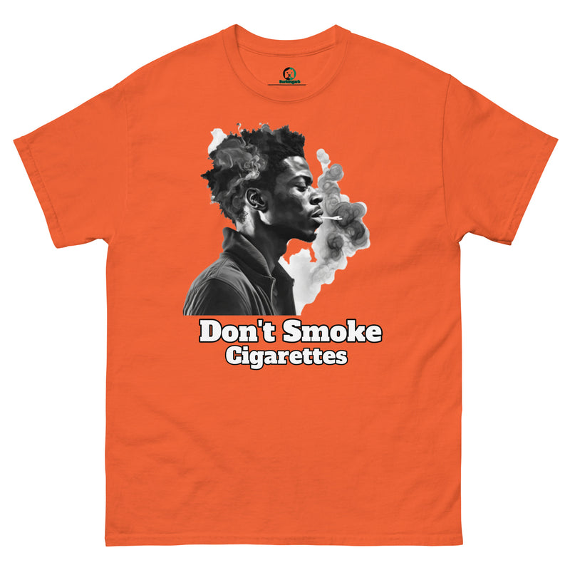 "Make a Statement with Burkesgarb Anti-Cigarette Pro-Cannabis Heavy Tee"